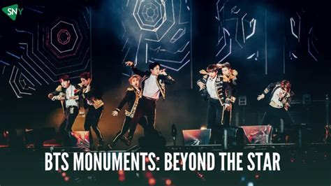 watch bts monuments.